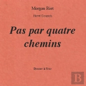 Pas À Pas Quatre Chemins