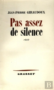 Pas Assez De Silence