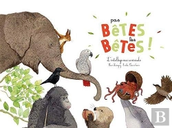 Bertrand.pt - Pas Betes Les Betes ! (Coll. Ohe La Science !)