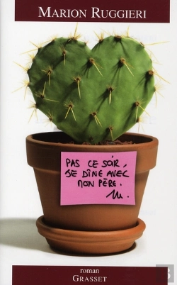 Bertrand.pt - Pas Ce Soir, Je Dîne Avec Mon Père