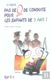 Pas De 0 De Conduite Pour Les Enfants De 3 Ans