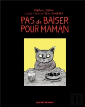 Pas De Baiser Pour Maman (Version Luxe)