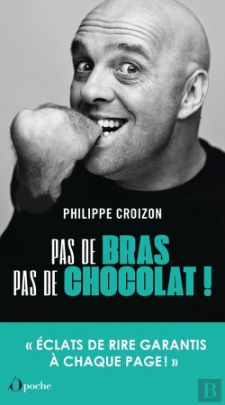 Bertrand.pt - Pas De Bras, Pas De Chocolat ! 
