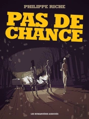Pas De Chance