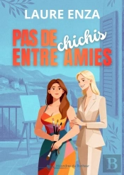Pas De Chichis Entre Amies