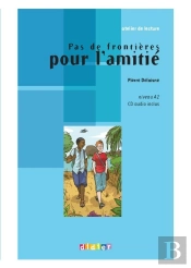 Pas De Frontière Pour L'Amitié