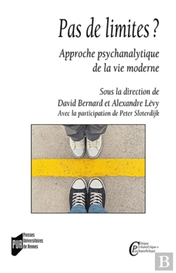 Bertrand.pt - Pas De Limites ? Approche Psychanalytique De La Vie Moderne  Avec La Participation De Peter Sloter