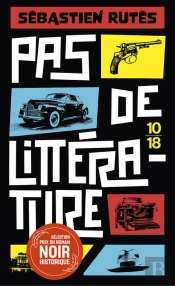 Pas De Littérature !