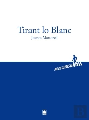 Pas De Lletres 001 - Batxillerat - Tirant Lo Blanc -Joanot Martorell-