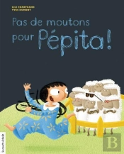 Pas De Moutons Pour Pépita !