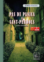 Pas De Panica A Sant-Perdols : Roman Gendarmièr