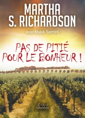 Pas De Pitie Pour Le Bonheur !