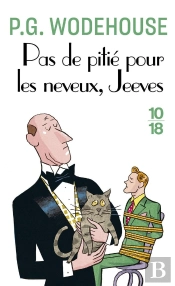 Pas De Pitie Pour Les Neveux, Jeeves