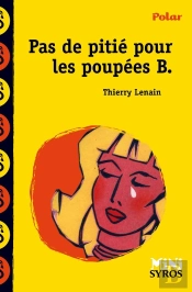 Pas De Pitié Pour Les Poupées B.