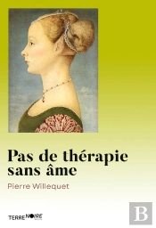 Pas De Thérapie Sans Âme : Le Dualisme Comme Impasse
