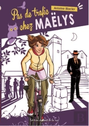 Pas De Trafic Chez Maelys