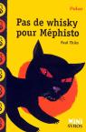 Pas De Whisky Pour Méphisto
