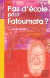Pas D'École Pour Fatoumata ?