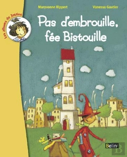 Bertrand.pt - Pas D'Embrouille, La Fee Bistouille
