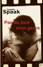 Pas Du Tout Mon Genre