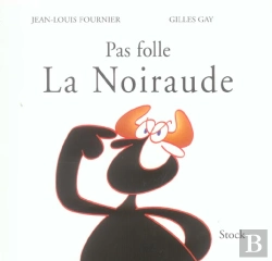 Bertrand.pt - Pas Folle La Noiraude