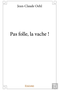 Bertrand.pt - Pas Folle, La Vache !