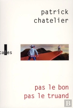 Bertrand.pt - Pas Le Bon, Pas Le Truand
