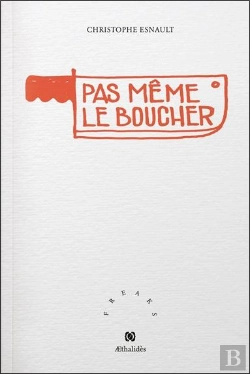 Bertrand.pt - Pas Même Le Boucher