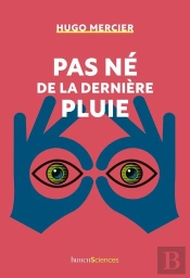 Pas Né De La Dernière Pluie