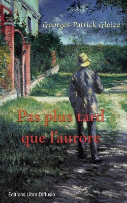 Bertrand.pt - Pas Plus Tard Que L'Aurore