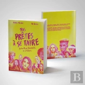 Pas Prêtes À Se Taire : Portraits De Féministes En Citations