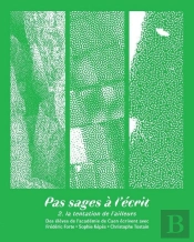 Pas Sages À L'Écrit T.2 ; La Tentation De L'Ailleurs