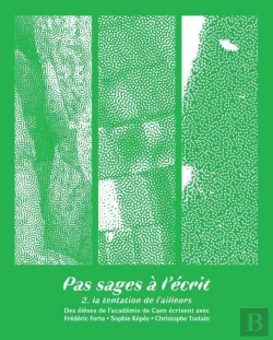 Bertrand.pt - Pas Sages À L'Écrit T.2 ; La Tentation De L'Ailleurs