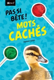 Pas Si Bete - Mots Caches