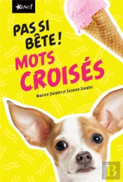 Pas Si Bete - Mots Croises