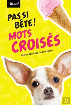 Bertrand.pt - Pas Si Bete - Mots Croises