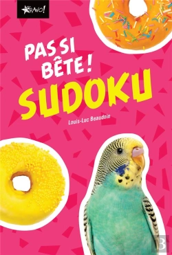 Bertrand.pt - Pas Si Bete - Sudoku