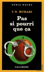 Pas Si Pourri Que Ça
