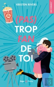 (Pas) Trop Fan De Toi