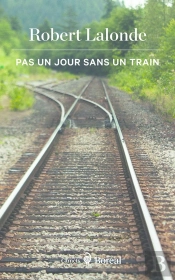 Pas Un Jour Sans Un Train