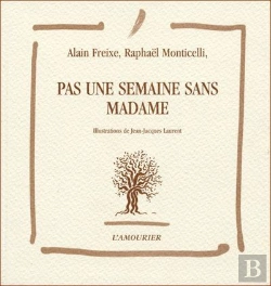 Bertrand.pt - Pas Une Semaine Sans Madame