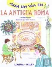 Pasa Un Dia En La Antigua Roma  
