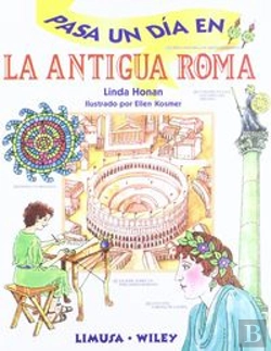 Bertrand.pt - Pasa Un Dia En La Antigua Roma  