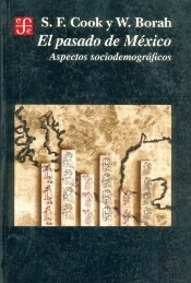 Pasado De Mexico, El. Aspectossociodemograficos 