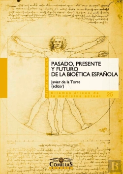 Bertrand.pt - Pasado, Presente Y Futuro De La Bioética Española