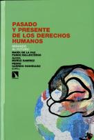 Pasado Y Presente De Los Derechos Humanos