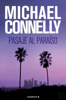 Bertrand.pt - Pasaje Al Paraíso (Harry Bosch 5)