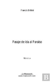 Pasaje De Ida Al Paraiso