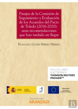 Bertrand.pt - Pasajes De La Comisión De Seguimiento Y Evaluación De Los Acuerdos Del Pacto De Toledo (2016-2020):