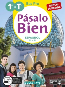 Bertrand.pt - Pasalo Bien : Espagnol ; 1re/Tle Bac Pro ; Pochette Élève (Édition 2020)